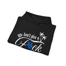 Load image into Gallery viewer, We Don't Give a F*ck Hoodie - Unisex Heavy Blend Sweatshirt for Casual Vibes