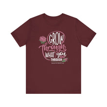 Load image into Gallery viewer, Grow Through Short Sleeve Tee