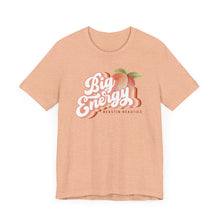 Load image into Gallery viewer, Big Booty Energy Tee