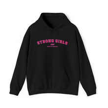Load image into Gallery viewer, Strong Girls Club Hooded Sweatshirt