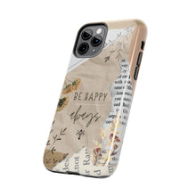 Load image into Gallery viewer, Be Happy Always Tough Phone Cases, Case-Mate