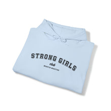 Load image into Gallery viewer, Strong Girls Club Hooded Sweatshirt