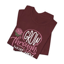 Load image into Gallery viewer, Grow Through Short Sleeve Tee