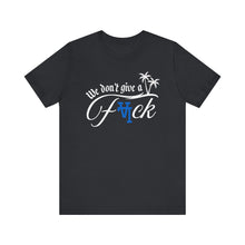 Load image into Gallery viewer, Unisex "We Don't give a %^*" LA Dodger Tee