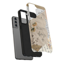 Load image into Gallery viewer, Be Happy Always Tough Phone Cases, Case-Mate