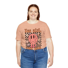 Load image into Gallery viewer, Yes Girl, You Can Short Sleeve Tee