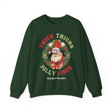 Load image into Gallery viewer, Thick Thighs Jolly Vibes Sweatshirt