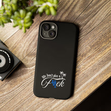 Load image into Gallery viewer, We Don’t Give a F*ck Tough Phone Case - Stylish Protection for Free Spirits
