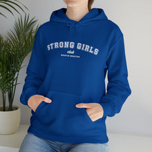 Load image into Gallery viewer, Strong Girls Club Hooded Sweatshirt