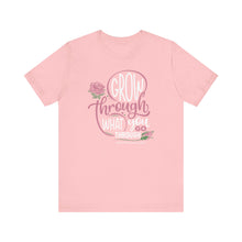 Load image into Gallery viewer, Grow Through Short Sleeve Tee