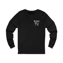 Load image into Gallery viewer, Unisex Jersey Long Sleeve Tee - 'We Don't Give a f*ck' & 'They Not Like Us Dodgers' Designs
