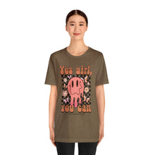 Load image into Gallery viewer, Yes Girl, You Can Short Sleeve Tee