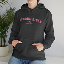 Load image into Gallery viewer, Strong Girls Club Hooded Sweatshirt
