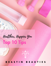 Load image into Gallery viewer, Healthier, Happier You: Top 10 Tips E-Book