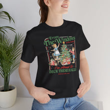 Load image into Gallery viewer, Vintage Jingle Jam Tee – “From the Windows to the Walls… I’m About to Deck These Halls”