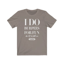 Load image into Gallery viewer, Burpees Tee