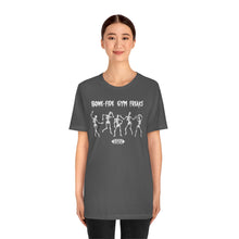 Load image into Gallery viewer, Bone-fide Gym Freaks Short Sleeve Tee
