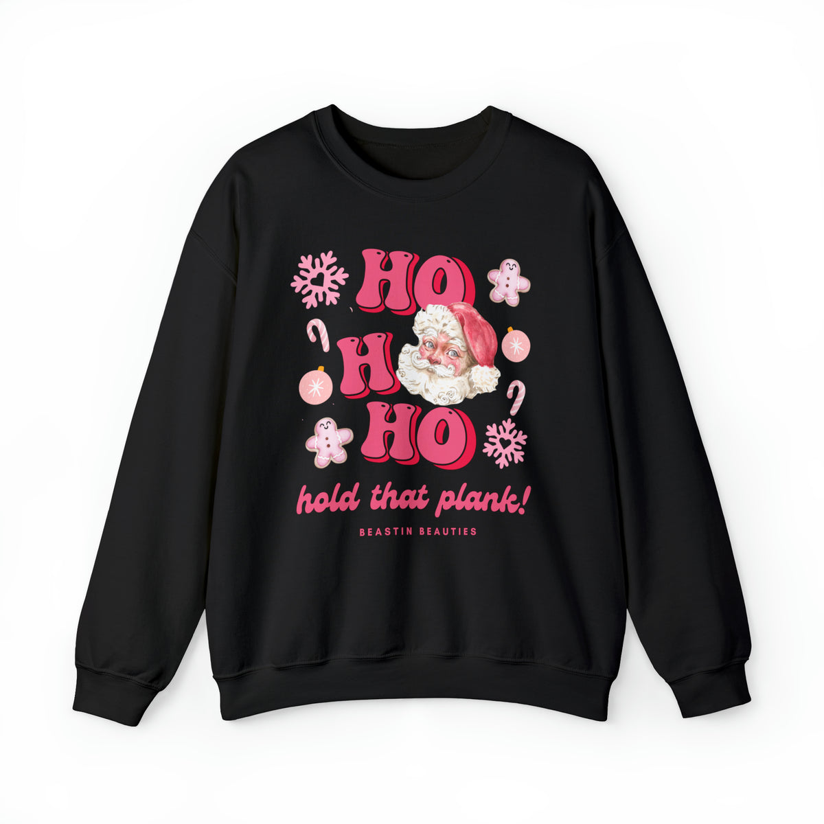 Ho Ho Ho Hold that plank Crewneck Sweatshirt