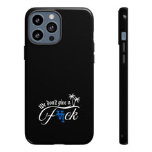 Load image into Gallery viewer, We Don’t Give a F*ck Tough Phone Case - Stylish Protection for Free Spirits
