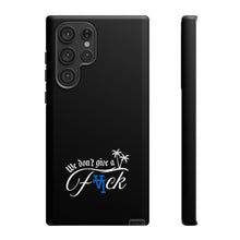 Load image into Gallery viewer, We Don’t Give a F*ck Tough Phone Case - Stylish Protection for Free Spirits

