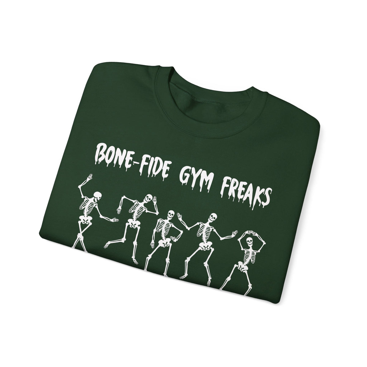 BONE-fied Gym Freaks Crewneck Sweatshirt