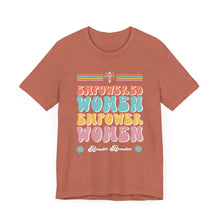 Load image into Gallery viewer, Empowered Women Short Sleeve Tee
