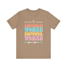 Load image into Gallery viewer, Empowered Women Short Sleeve Tee
