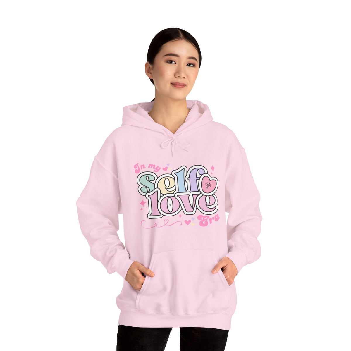 In my Self Love Hooded Sweatshirt