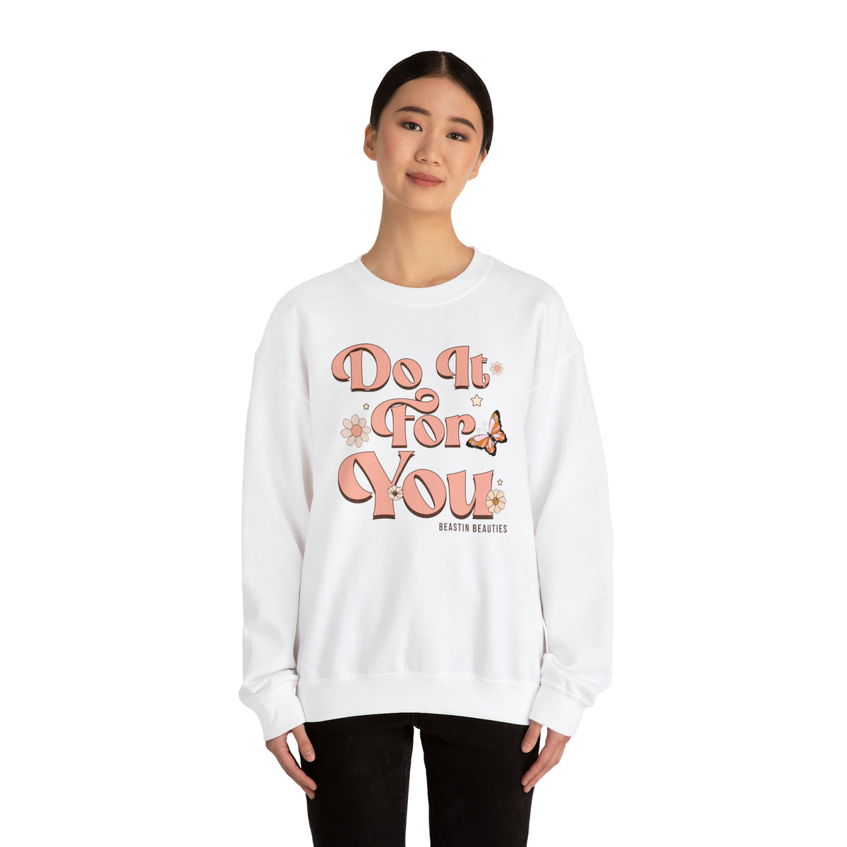 Do it for you Crewneck Sweatshirt