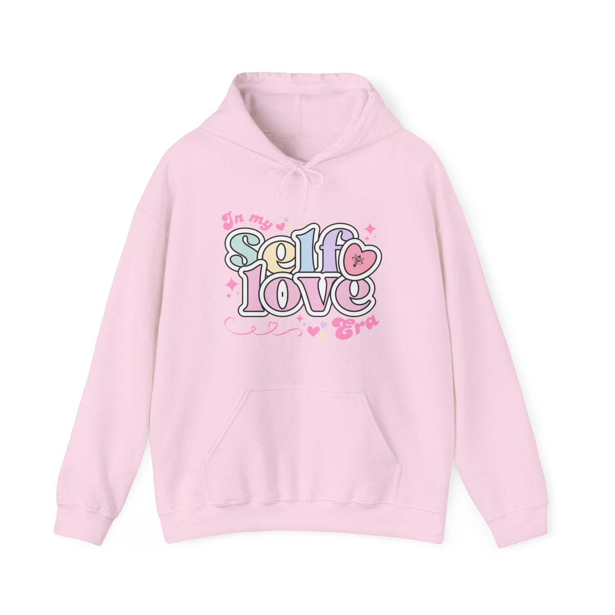 In my Self Love Hooded Sweatshirt