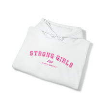 Load image into Gallery viewer, Strong Girls Club Hooded Sweatshirt
