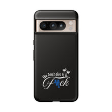Load image into Gallery viewer, We Don’t Give a F*ck Tough Phone Case - Stylish Protection for Free Spirits
