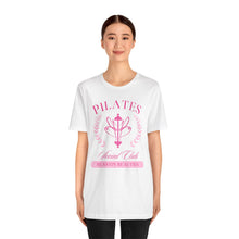 Load image into Gallery viewer, Pilates Club Short Sleeve Tee, Workout Shirt, Fitness Apparel, Exercise Top, Gift for Fitness Lovers

