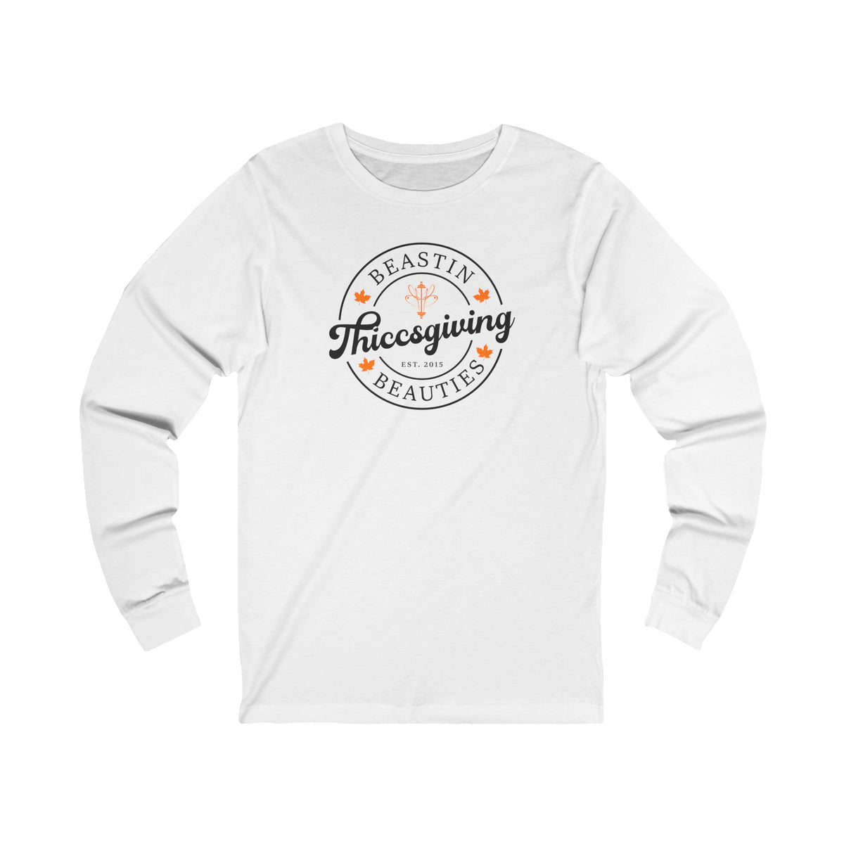 Thiccsgiving '22 Long Sleeve Tee