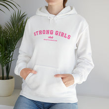 Load image into Gallery viewer, Strong Girls Club Hooded Sweatshirt
