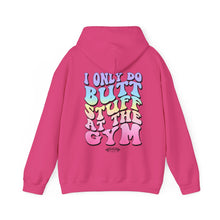 Load image into Gallery viewer, I Only do Butt Stuff at the Gym Hooded Sweatshirt
