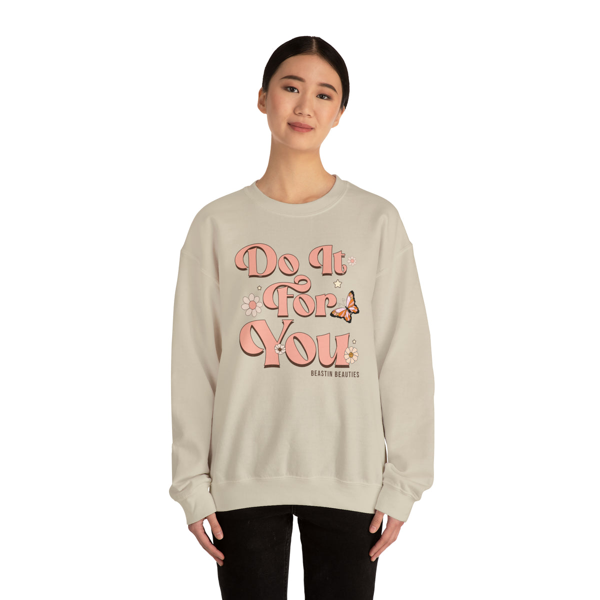 Do it for you Crewneck Sweatshirt