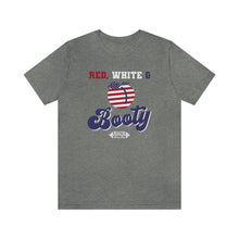 Load image into Gallery viewer, Red White &amp; Booty Short Sleeve Tee
