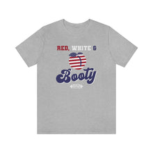 Load image into Gallery viewer, Red White &amp; Booty Short Sleeve Tee
