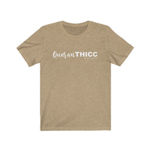 Load image into Gallery viewer, QuaranTHICC Tee
