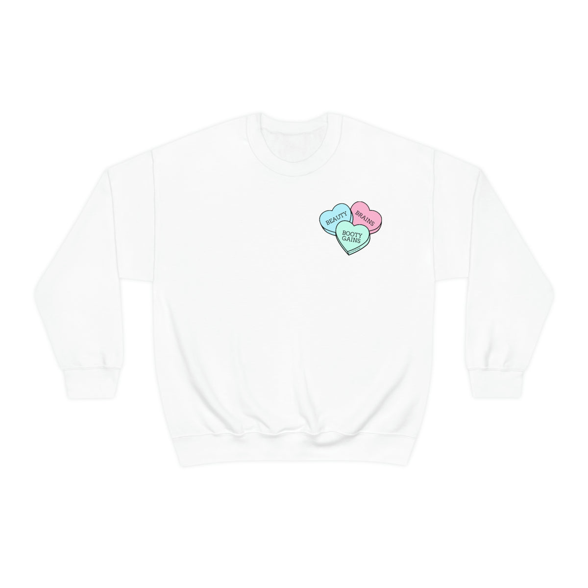 Beauty Brains & Booty Gains Crewneck Sweatshirt
