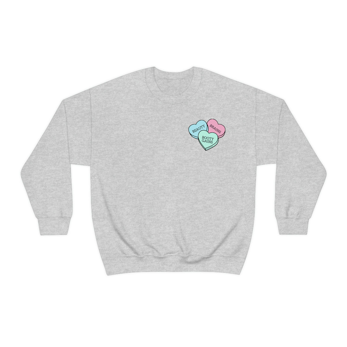 Beauty Brains & Booty Gains Crewneck Sweatshirt