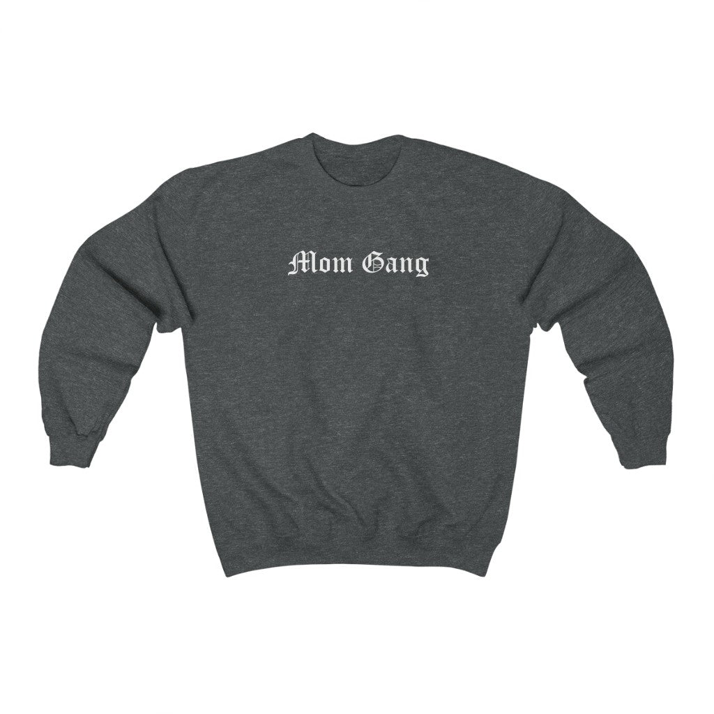 Mom Gang Crewneck