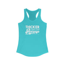 Load image into Gallery viewer, Thicker than your average Racerback Tank
