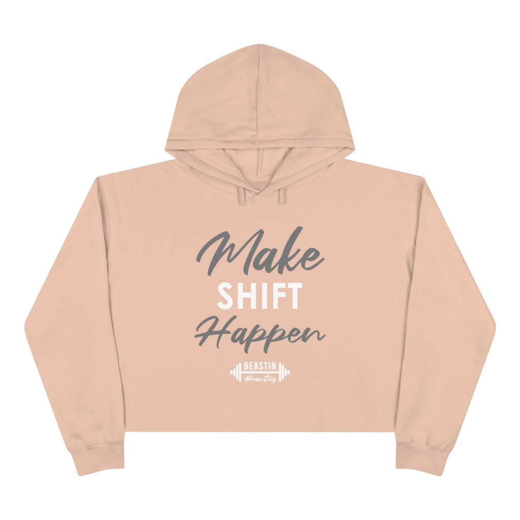 Make Shift Happen Cropped Hoodie