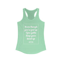 Load image into Gallery viewer, Keep Yo Head Up Racerback Tank
